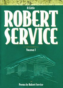 A Little Robert Service Volume I