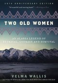 Two Old Women-20th Anniversary
